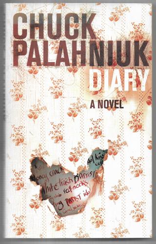 Diary: A Novel by Chuck Palahniuk