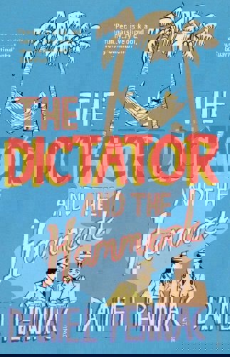 The Dictator And The Hammock by Daniel Pennac