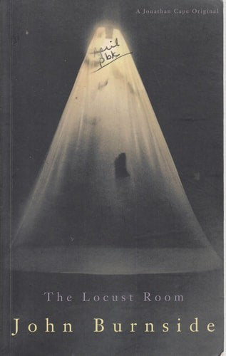 The Locust Room by John Burnside
