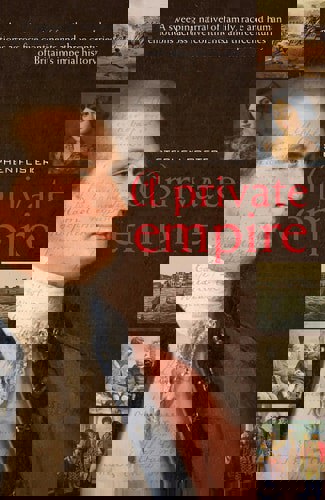 A Private Empire by Stephen Foster