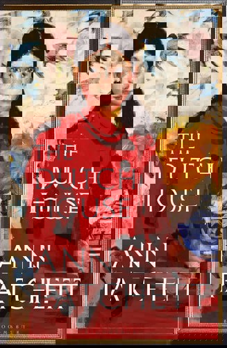 The Dutch House by Ann Patchett