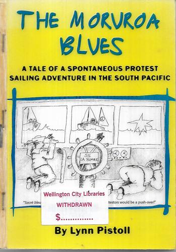 The Moruroa Blues by Lynn Pistoll
