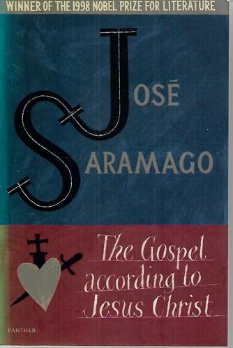 The Gospel According To Jesus Christ by Jose Saramago