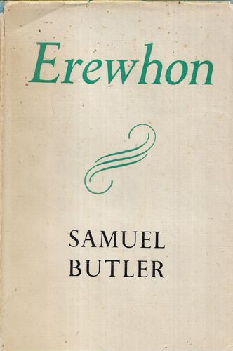 Erewhon by Samuel Butler