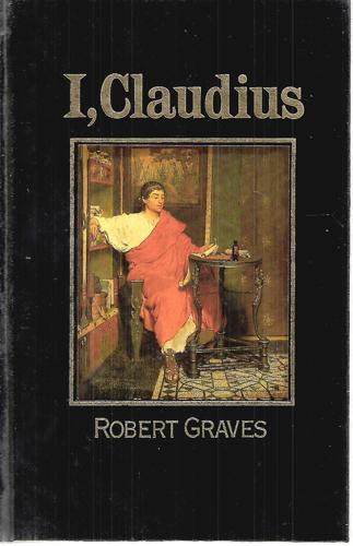 I, Claudius by Robert Graves
