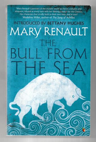 The Bull From The Sea by Mary Renault