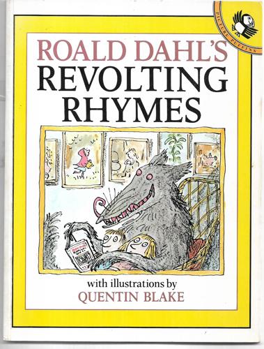 Revolting Rhymes by Roald Dahl