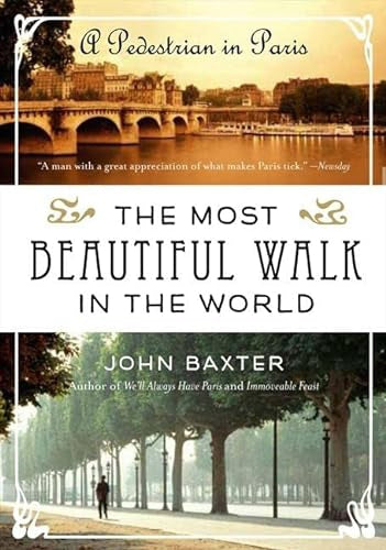The Most Beautiful Walk in the World by John Baxter