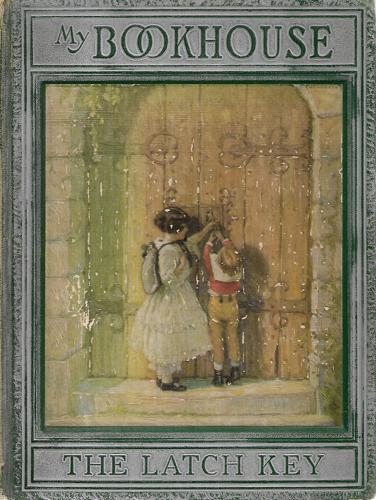 The Latch Key Of My Bookhouse  6 by Olive Beaupré Miller