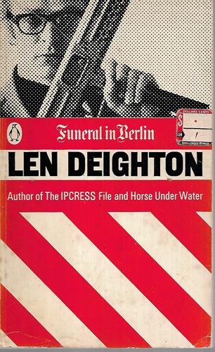 Funeral in Berlin by Len Deighton