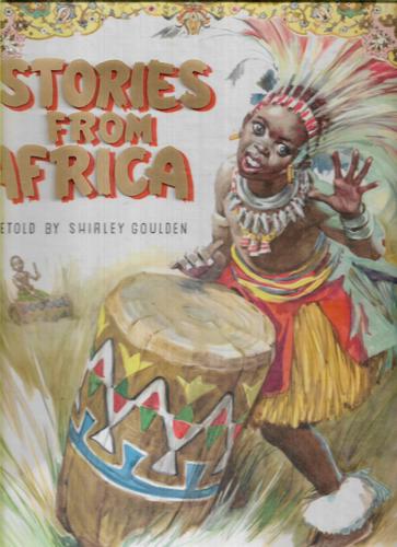 Stories From Africa by Shirley Goulden