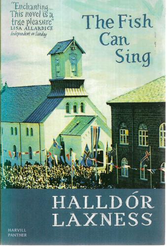 The Fish Can Sing by Halldór Laxness