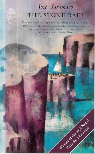 The Stone Raft by Jose Saramago