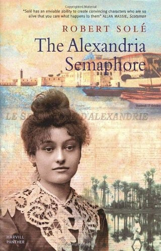 The Alexandria Semaphore by Robert Sole