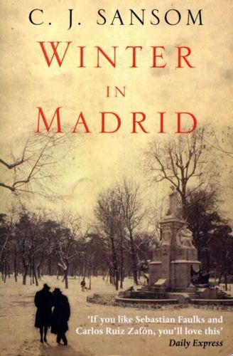 Winter in Madrid by C. J. Sansom