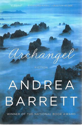 Archangel by Andrea Barrett