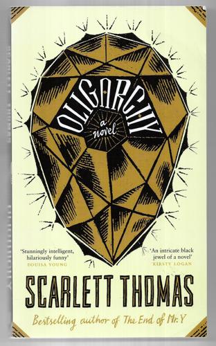 Oligarchy by Scarlett Thomas