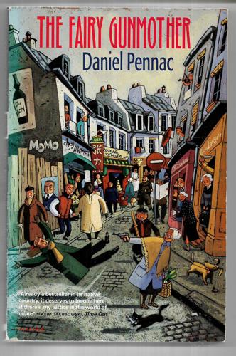 The Fairy Gunmother by Daniel Pennac