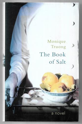 The Book Of Salt by Monique Truong