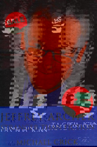 Jeffrey Archer: Stranger Than Fiction by Michael Crick