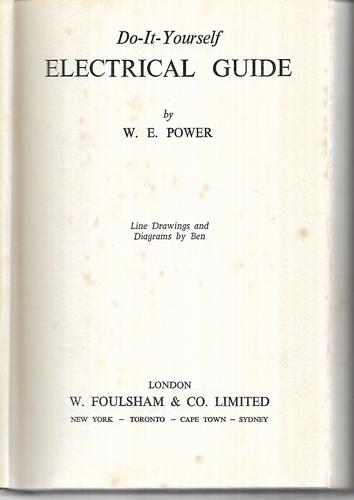 Do-It-Yourself Electrical Guide by William Edward Power