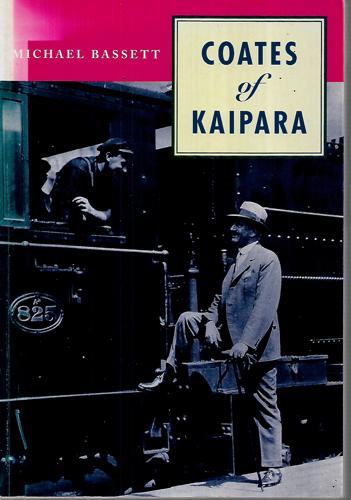 Coates of Kaipara by Michael Bassett