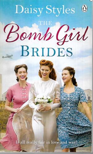 The Bomb Girls by Daisy Styles