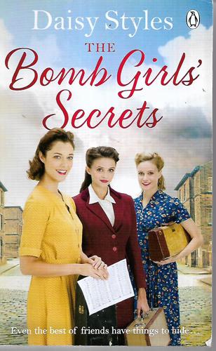 The Bomb Girls' Secrets by Daisy Styles