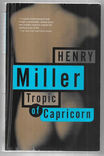 Tropic Of Capricorn by Henry Miller