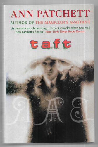 Taft by Ann Patchett