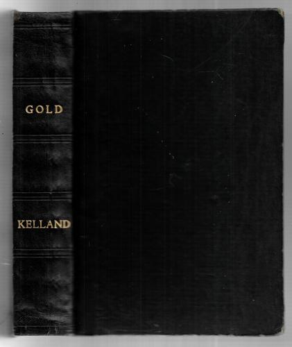 Gold by Clarence Budington Kelland