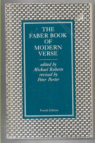 The Faber Book of Modern Verse - Fourth Edition by Michael Roberts