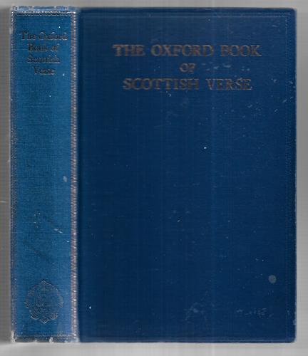 The Oxford Book Of Scottish Verse by John MacQueen and Tom Scott