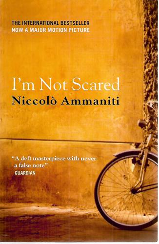 I'm Not Scared by Niccolò Ammaniti