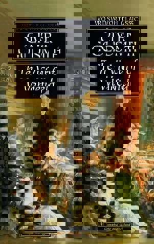 The Vicar Of Wakefield by Oliver Goldsmith