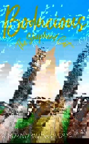 Bodacious: The Shepherd Cat by Suzanna Crampton