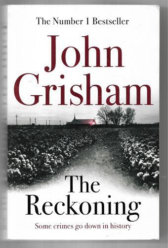 The Reckoning by John Grisham