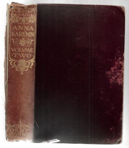 Anna Karenin Vol. 2 - The Complete Works Of Count Tolstoy Vol. X by Leo Tolstoy