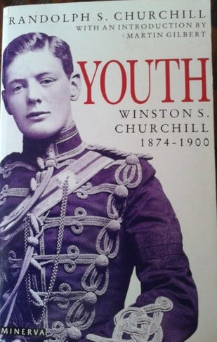 Winston S. Churchill: Youth, 1874-1900 by Randolph S. Churchill