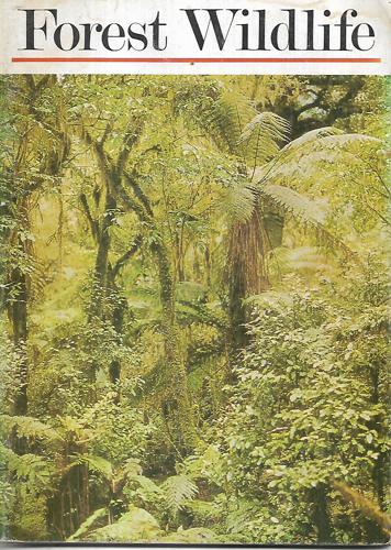 Forest Wildlife by L. H. Harris and P. Morrison