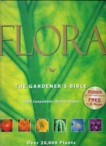 Flora: The Gardener's Bible - 2 Volumes by Rachel Vogan