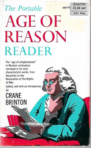 The Portable Age Of Reason Reader by Crane Brinton