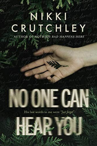 No One Can Hear You by Nikki Crutchley