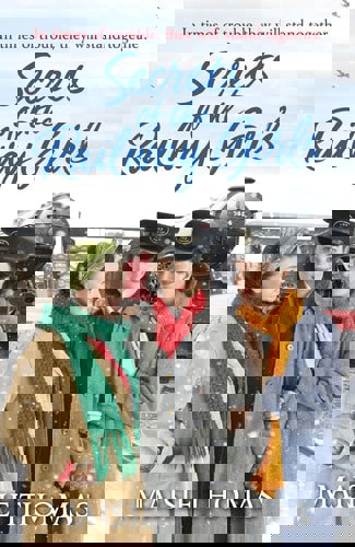 Secrets Of The Railway Girls by Maisie Thomas