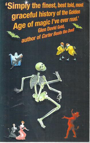 Hiding The Elephant: How Magicians Invented The Impossible And Learned To Disappear by Jim Steinmeyer