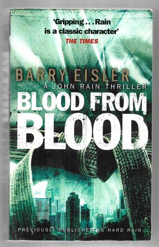 Blood From Blood by Barry Eisler