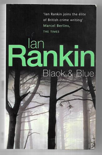 Black & Blue: An Inspector Rebus Novel by Ian Rankin