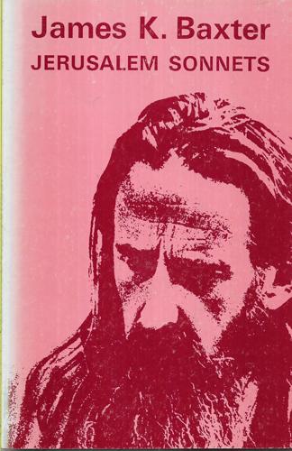 Jerusalem Sonnets by James K. Baxter