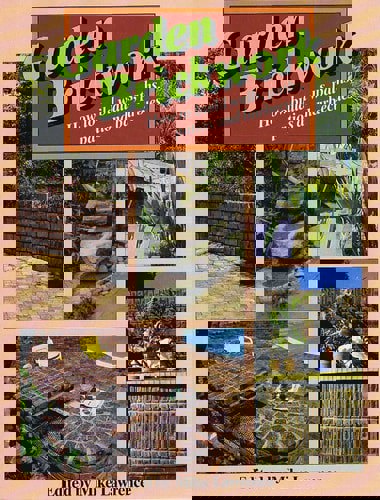 Garden Brickwork: How To Build Walls, Paths, Patios And Barbeques by Mike Lawrence