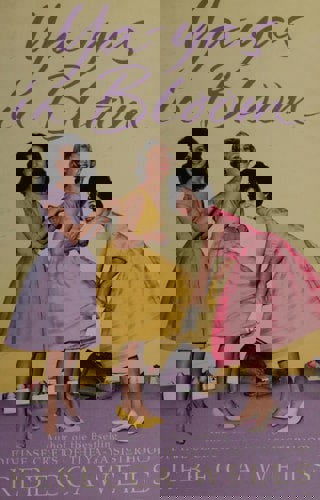 Ya-Yas In Bloom by Rebecca Wells